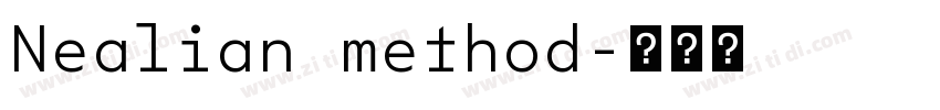 Nealian method字体转换